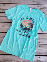 Load image into Gallery viewer, Life is Better at the Lake tee
